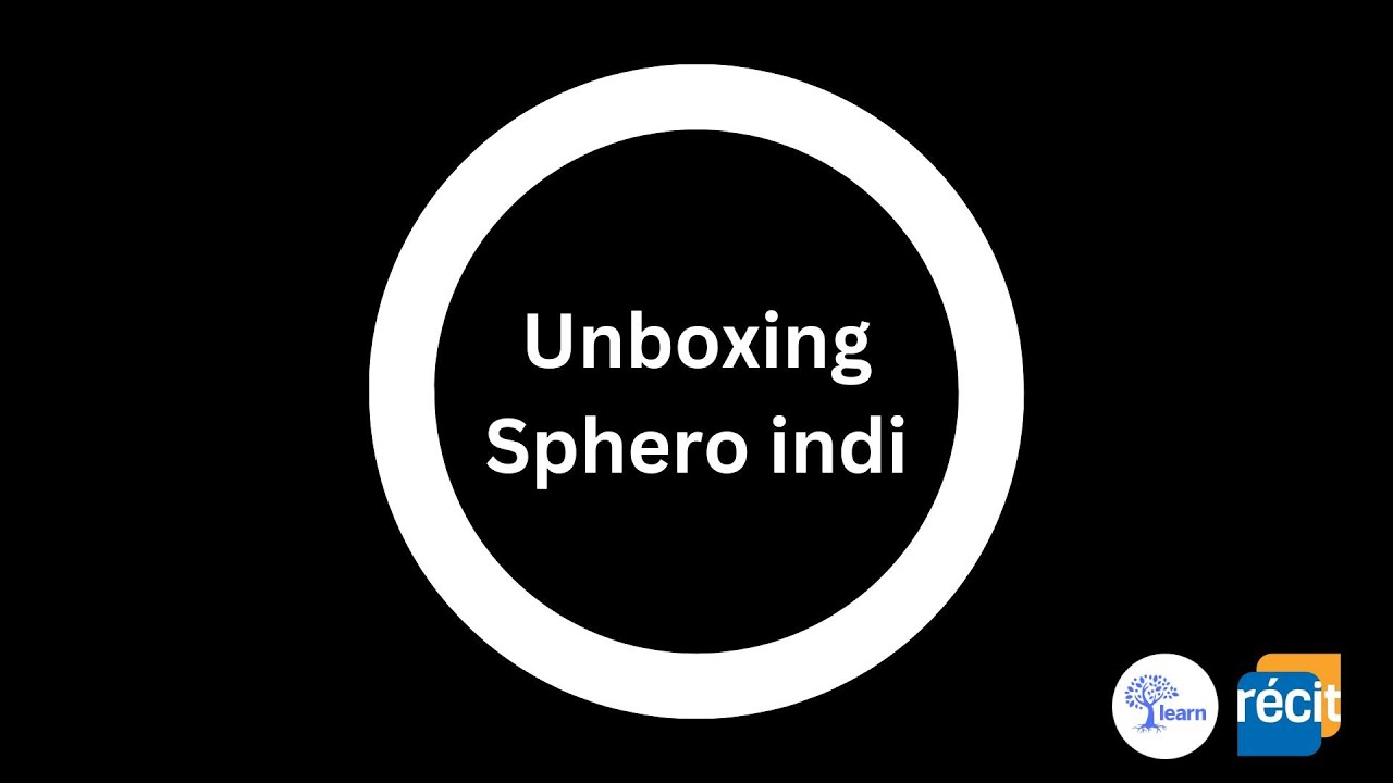 Unboxing Sphero indi