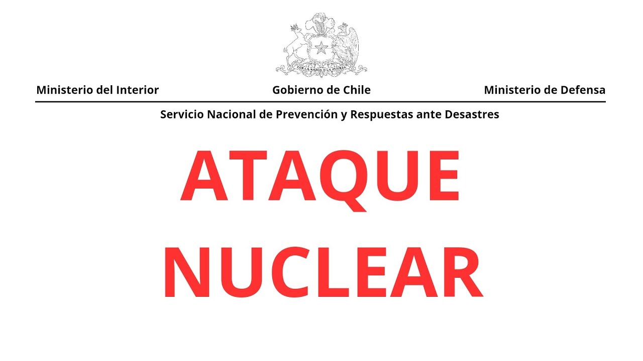 Ataque Nuclear en Chile (EAS Scenario #0)