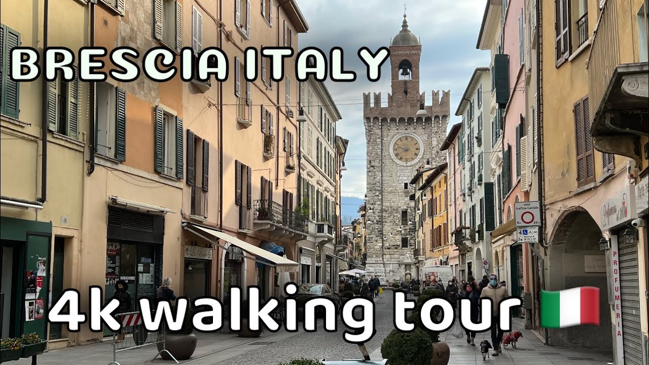 Brescia Italy Walking Tour | Prowalk Tour | 4k Tour