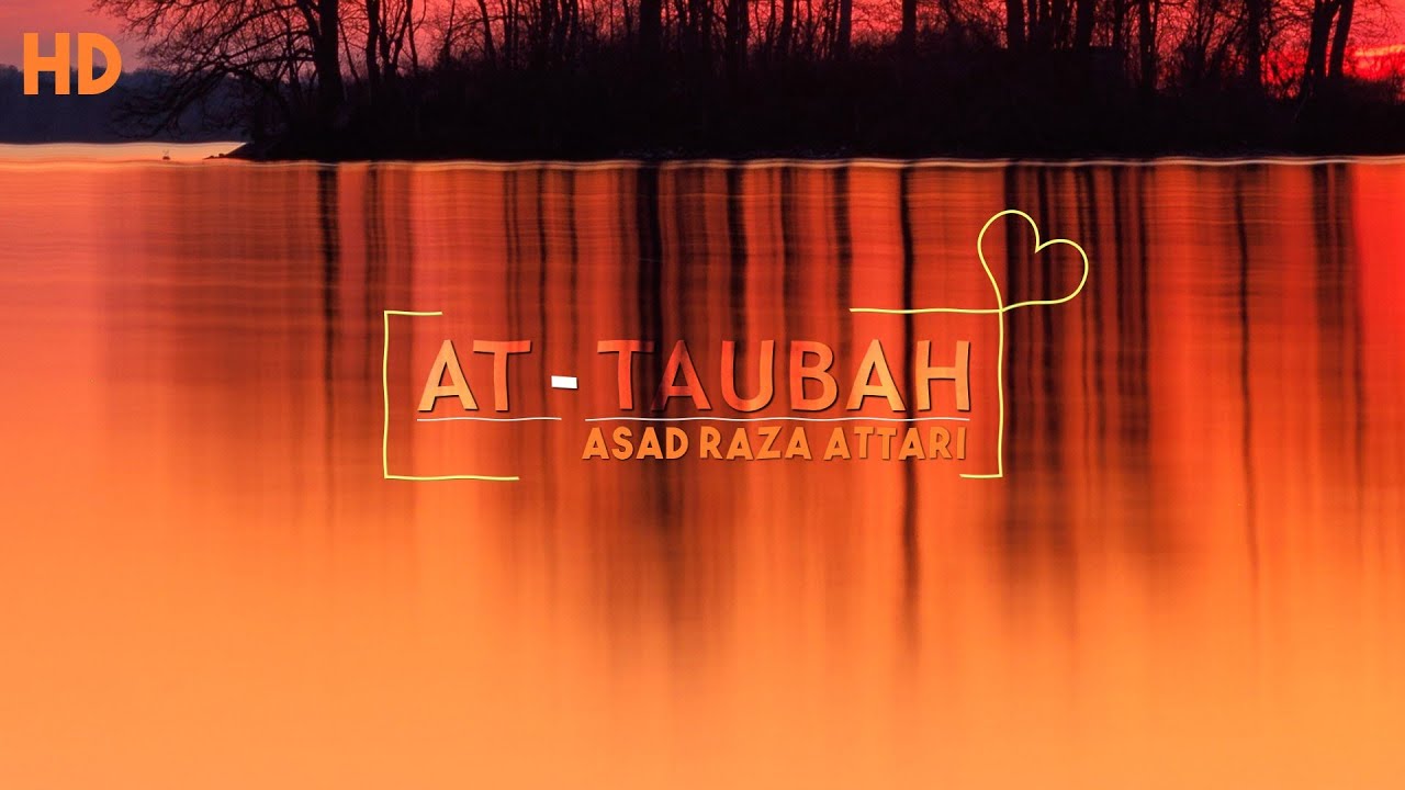 Surah At Taubah  | Asad Attari | Arabic Text | HD
