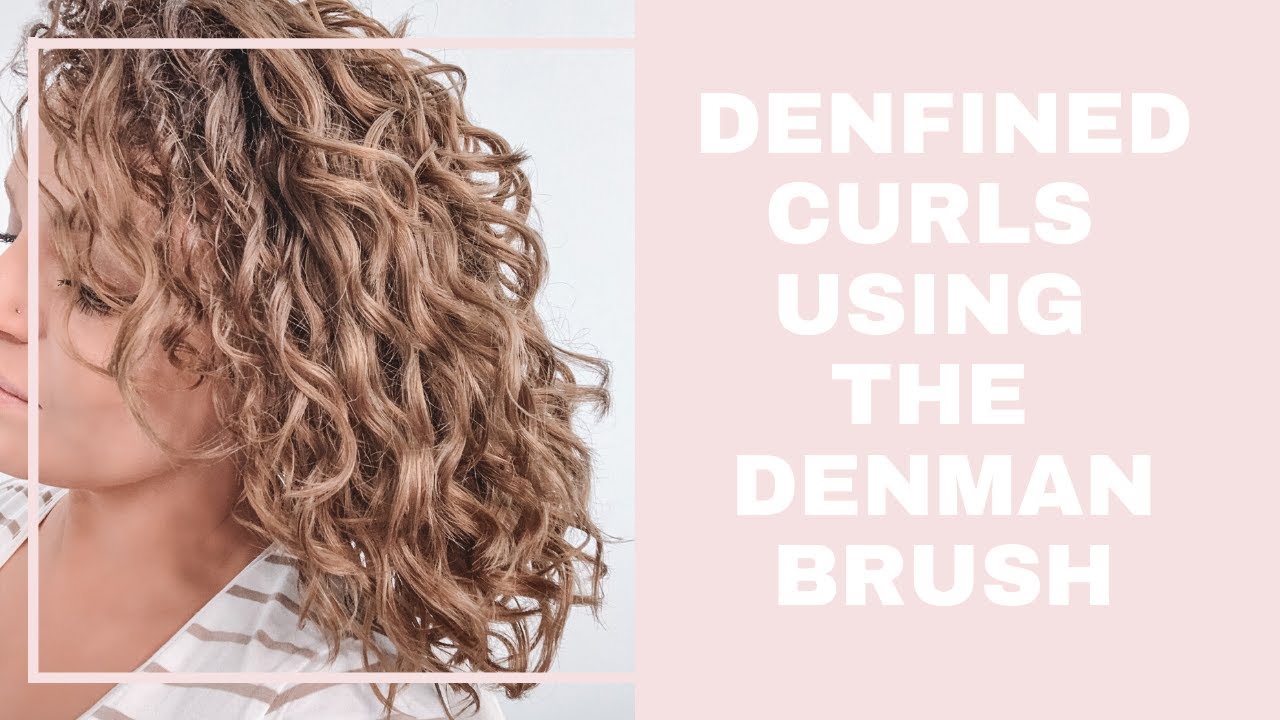 THE DENMAN BRUSH | Extreme Curl Definition with Less Frizz