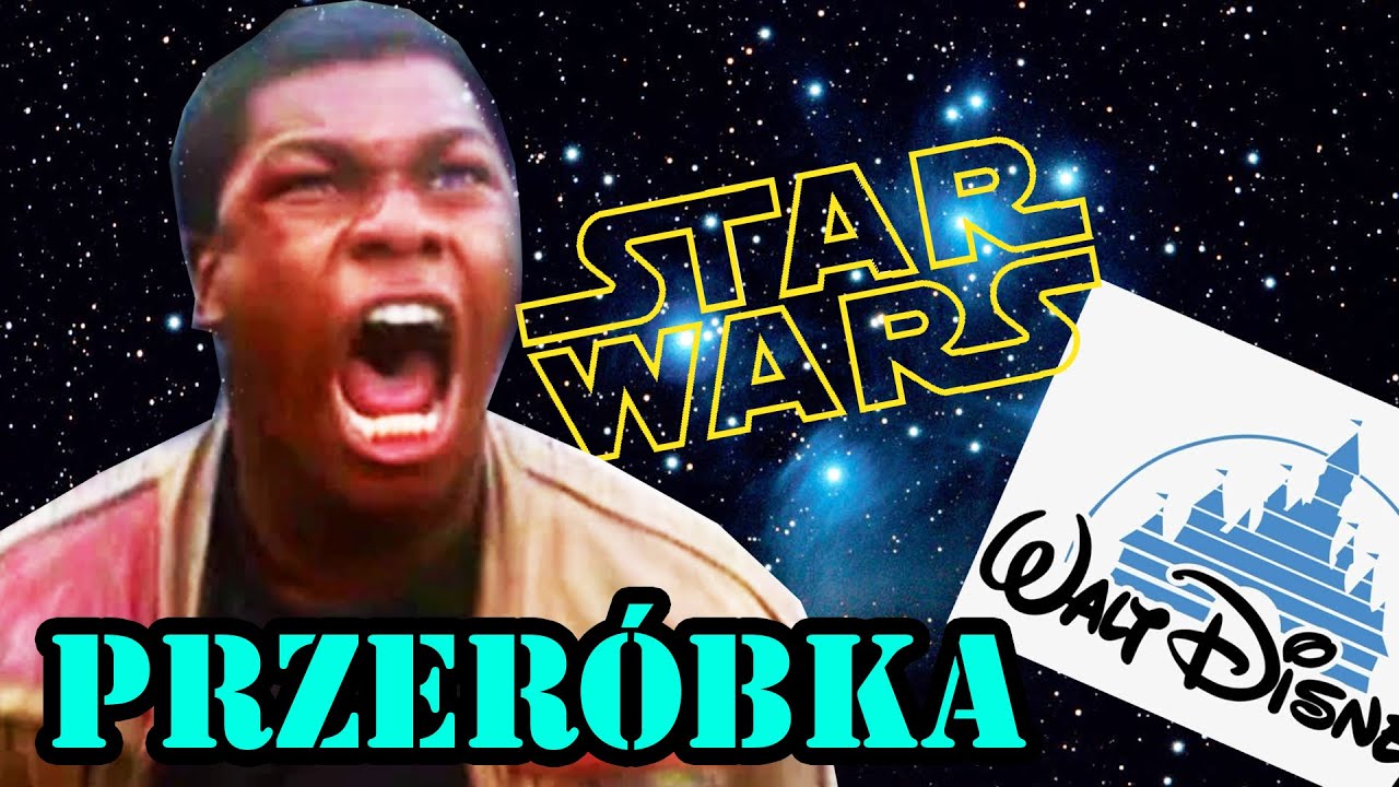 Star Wars 7 - Przeróbka (Część 1)