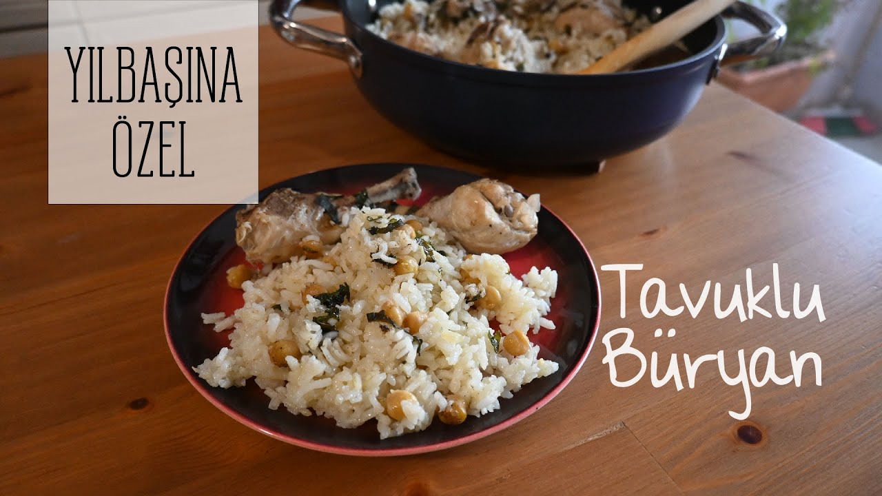 Tavuklu Büryan. Yılbaşı Sofrası İçin Hem Lezzetli Hem de Çok Kolay Bir Tarif