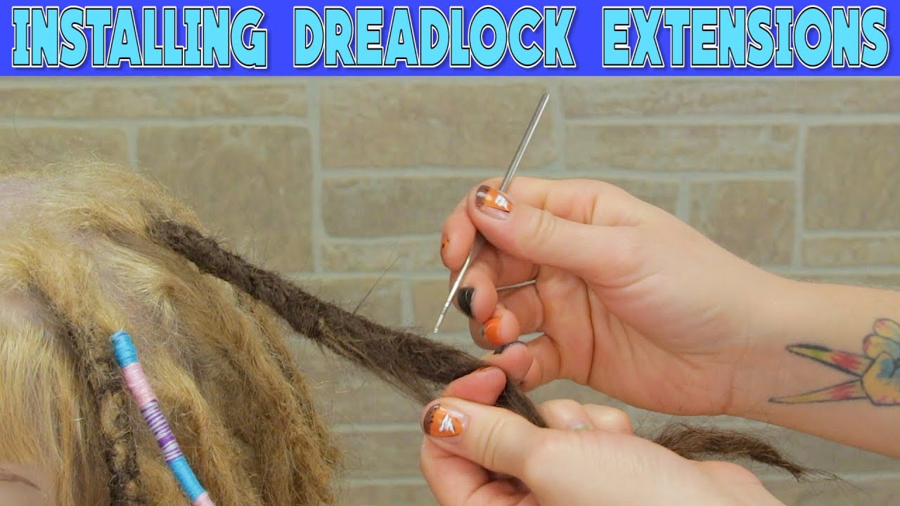 Installing Dreadlock Extensions | What!? What!?