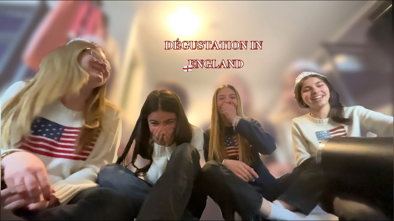 DÉGUSTATION IN ENGLAND 🏴󠁧󠁢󠁥󠁮󠁧󠁿 || ft. Eve,Rose et Cyrina