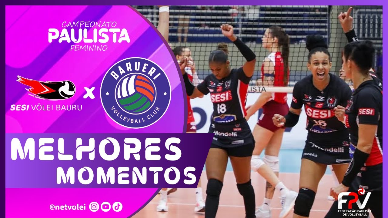 SESI BAURU vs BARUERI | FINAL | Melhores Momentos | Paulista Feminino 2025