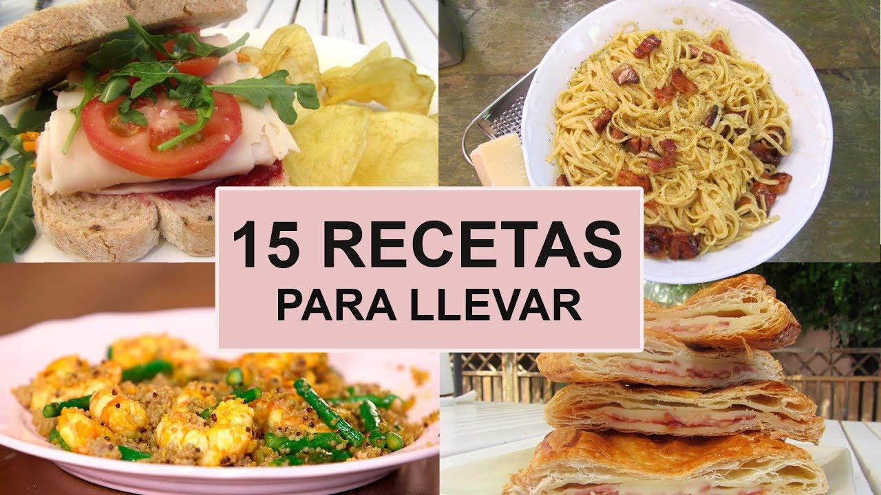 15 Recetas PARA LLEVAR AL TRABAJO | Ideas de comidas para el tupper