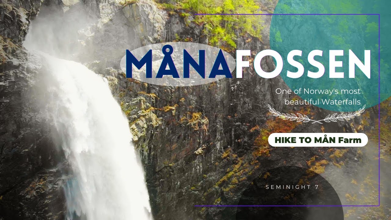 One of the best waterfall in Norway | Månafossen and hike to Mån farm