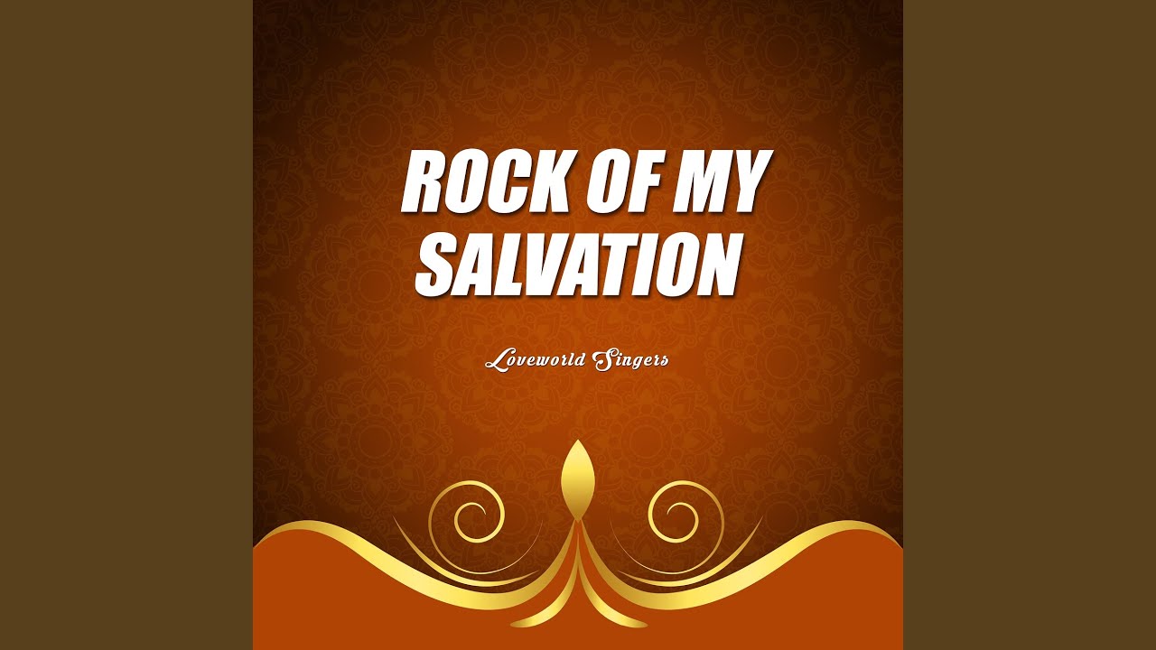 Rock of My Salvation