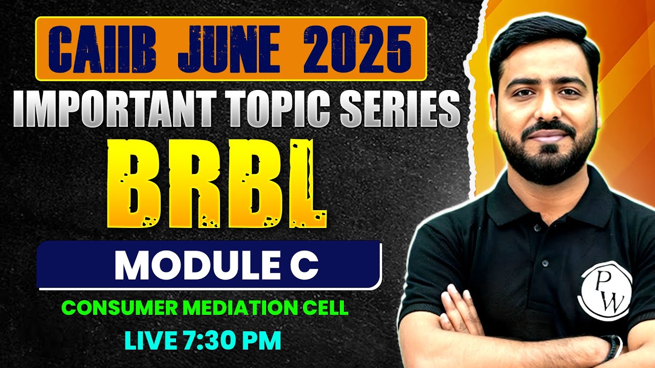 CAIIB June 2025 | BRBL Module C | Consumer Mediation Cell | by Ashish Sir
