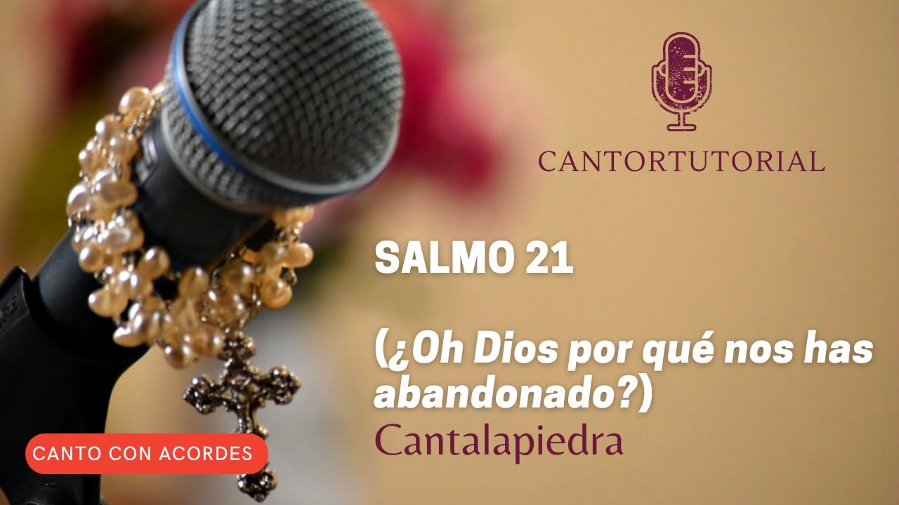 ¿OH DIOS POR QUÉ NOS HAS ABANDONADO?/CANTALAPIEDRA/ VERSIÓN CANTORTUTORIAL