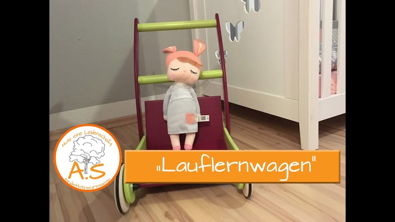 Lauflernwagen selber bauen