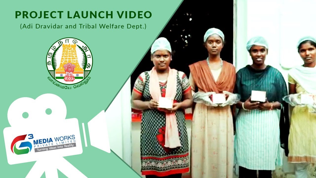 TN ADI DRAVIDAR AND TRIBAL WELFARE- PROJECT LAUNCH