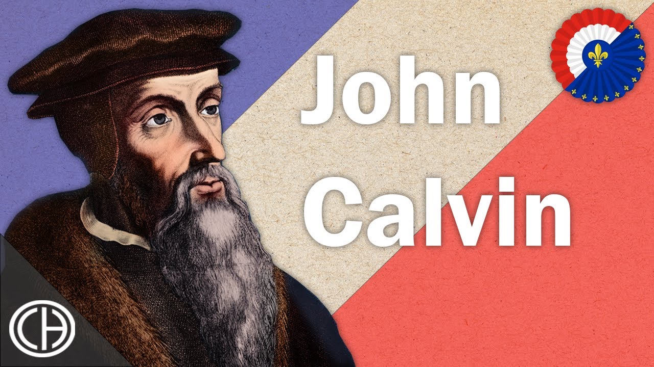 John Calvin, the Ayatolah of Geneva | #ProjectFrance | Casual Historian
