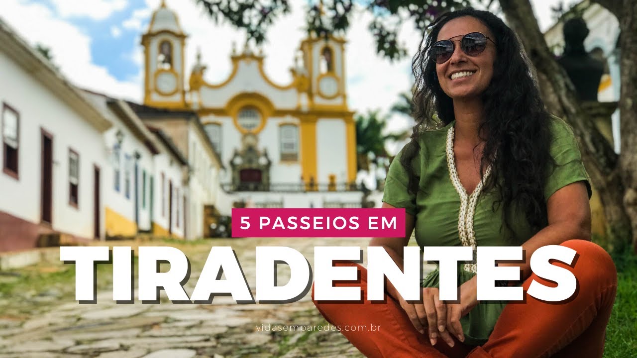 Passeios em Tiradentes - MG | vida sem paredes