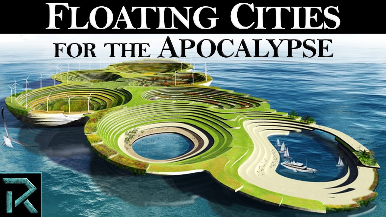 10 Floating Cities For The Apocalypse
