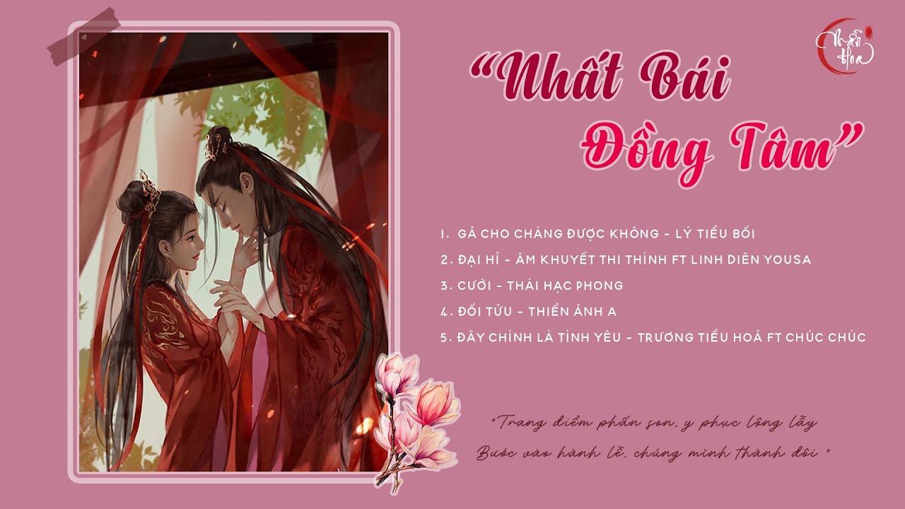 [PLAYLIST] Nhất Bái Đồng Tâm • List Nhạc Trung Vui Tươi - Nghe Là Muốn Cưới
