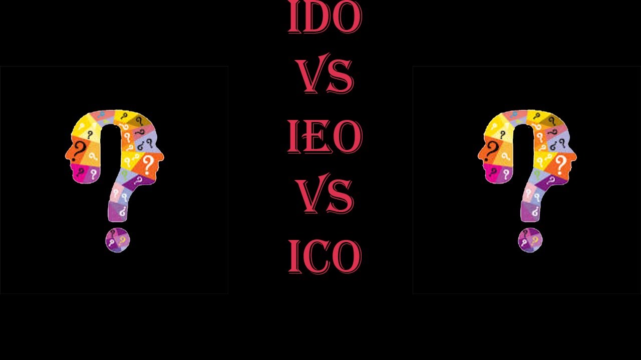 IDO VS IEO VS ICO | CRYPTO KNOWLEDGE | SIMPLE AND EASY TO UNDERSTAND 🕮🕮🕮🕮