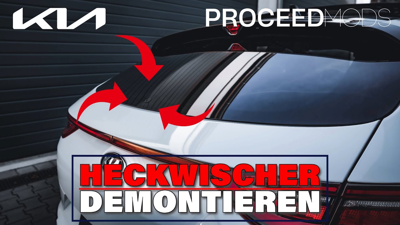 KIA Proceed GT Heckwischer Demontieren