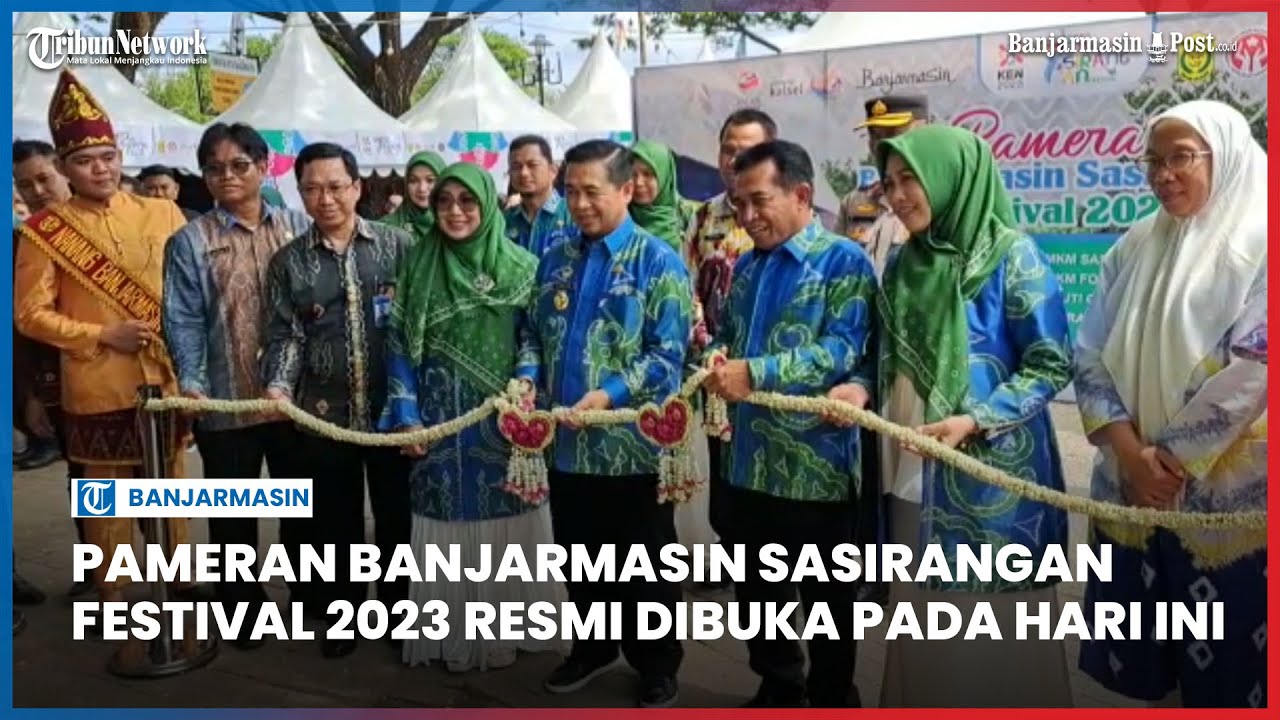 Dihadiri Walikota Banjarmasin, Pameran Banjarmasin Sasirangan Festival 2023 Resmi Dibuka Hari ini
