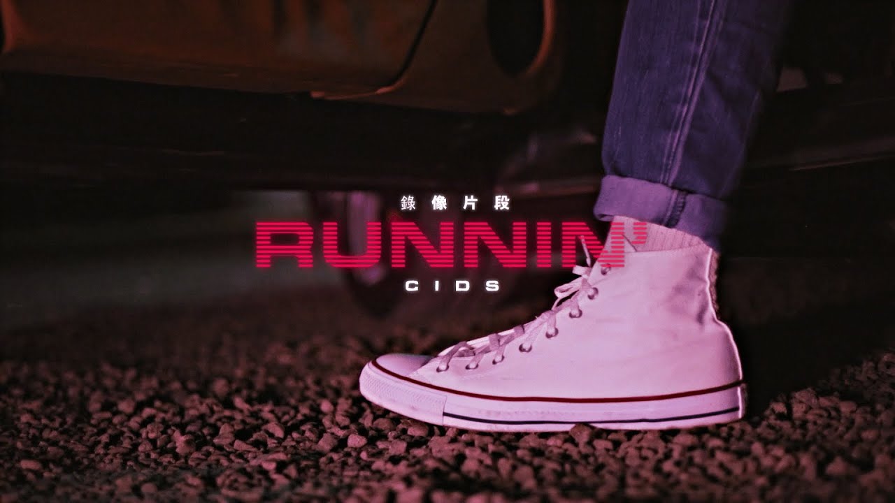 CIDS - Runnin'