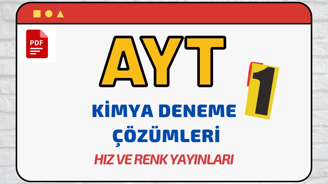 AYT KİMYA DENEME ÇÖZÜMLERİ - 1 | Hız ve Renk Yayınları