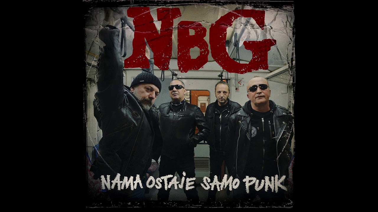 NBG - Nama Ostaje Samo Punk! - (Audio 2020)
