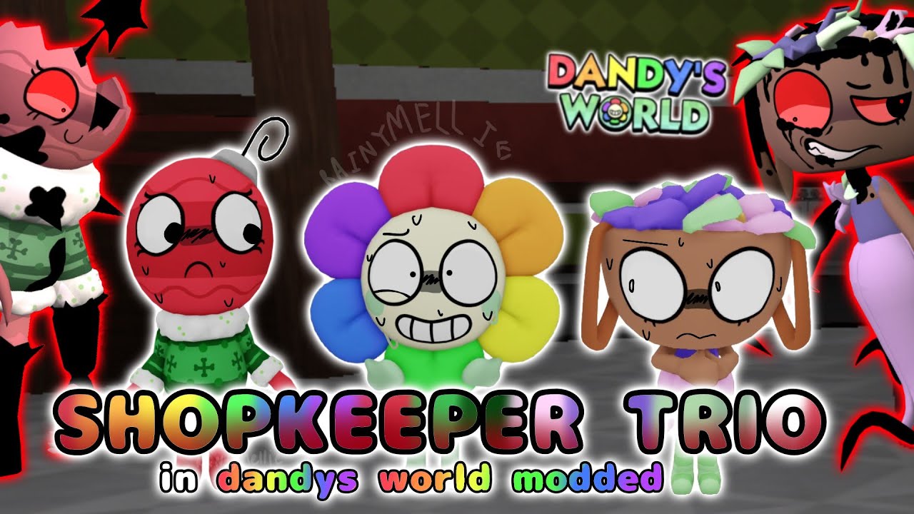 🛍 ТРИО ТОРГОВЕЦОВ В *DANDYS WORLD MODD* ✨️ - Модифицированные трио Dandys World #5 (финал) ☔️
