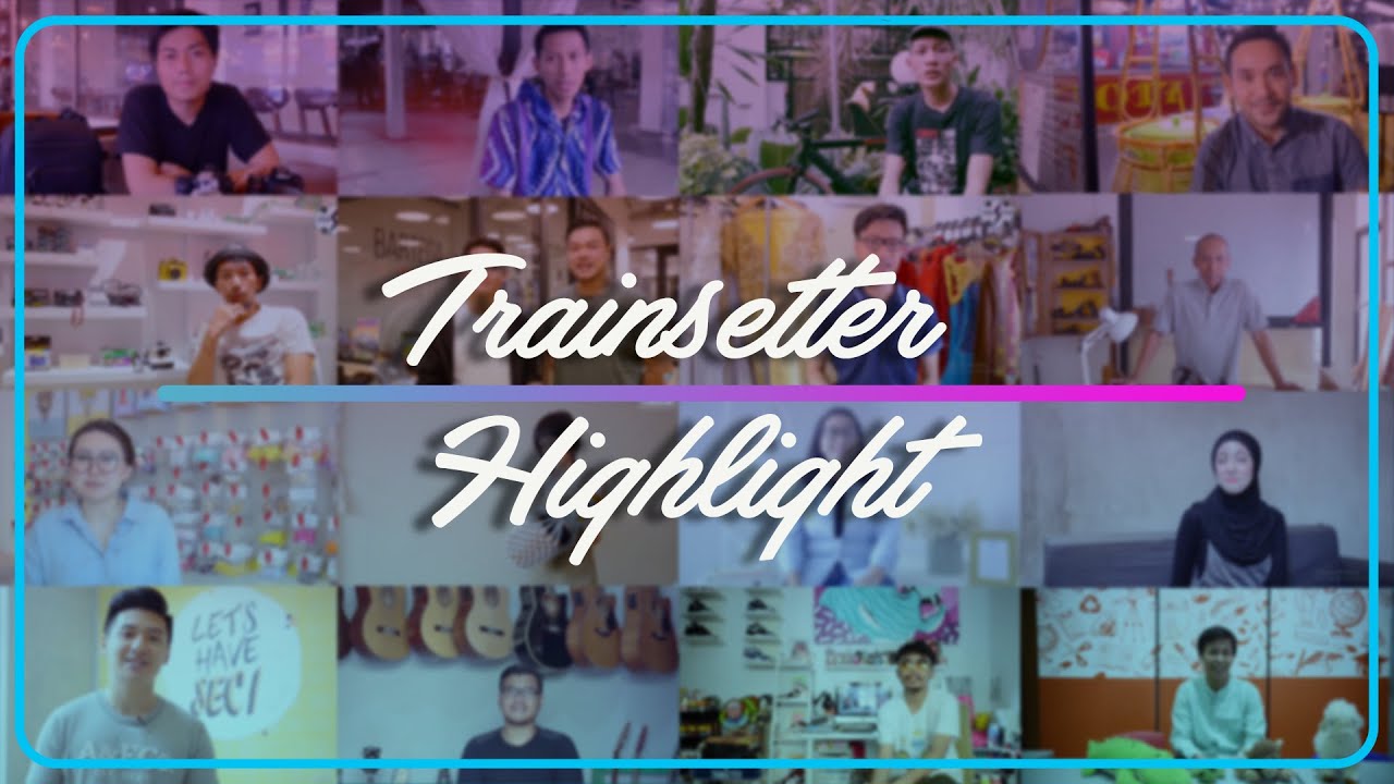 HIGHLIGHT | [TRAINSETTER]