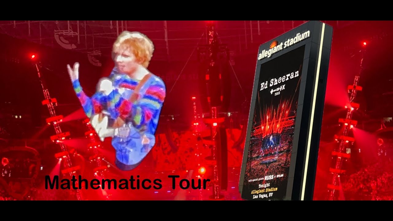 ED SHEERAN • Mathematics Tour • Allegiant Stadium Las Vegas • 28OCT2023