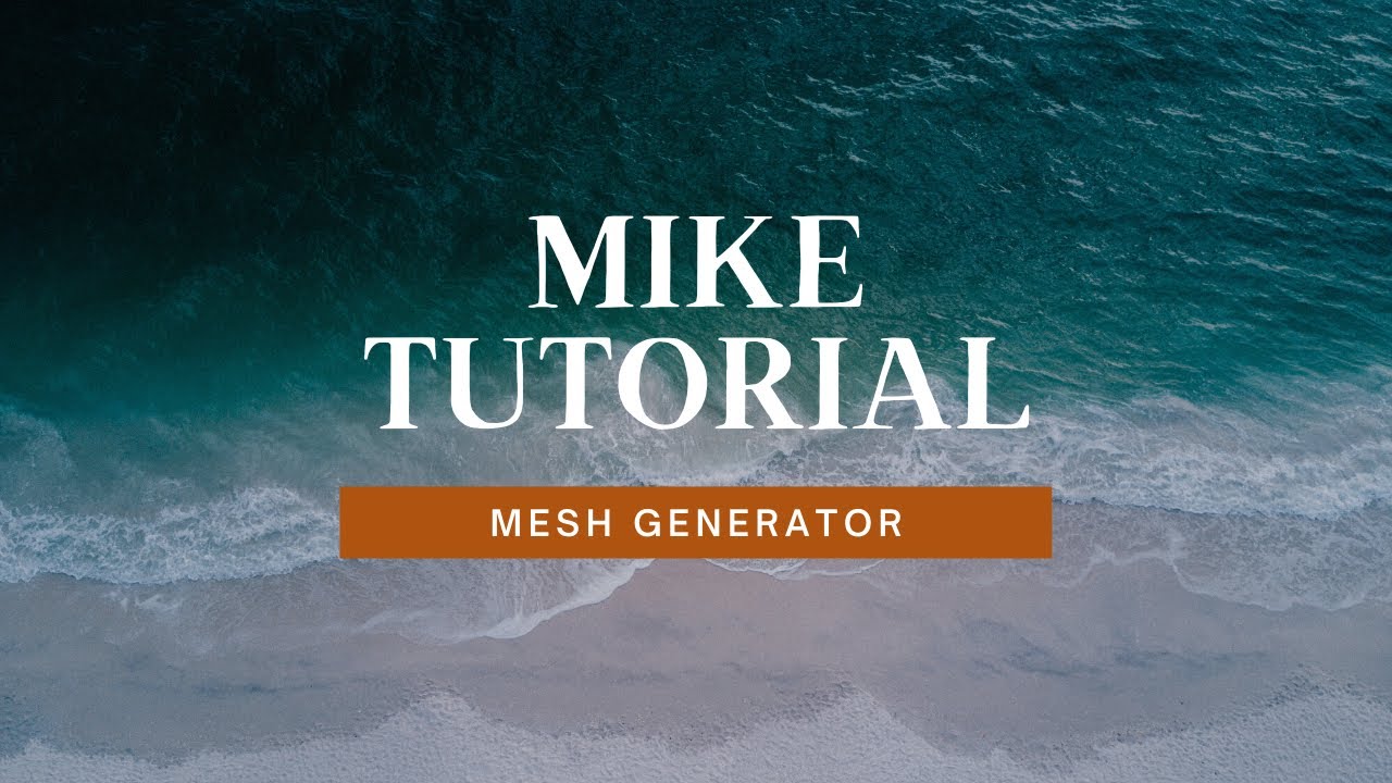 Tutorial MIKE Mesh Generator | Model Hidrodinamika Numerik | Oseanografi | Olah Batimetri Nasional