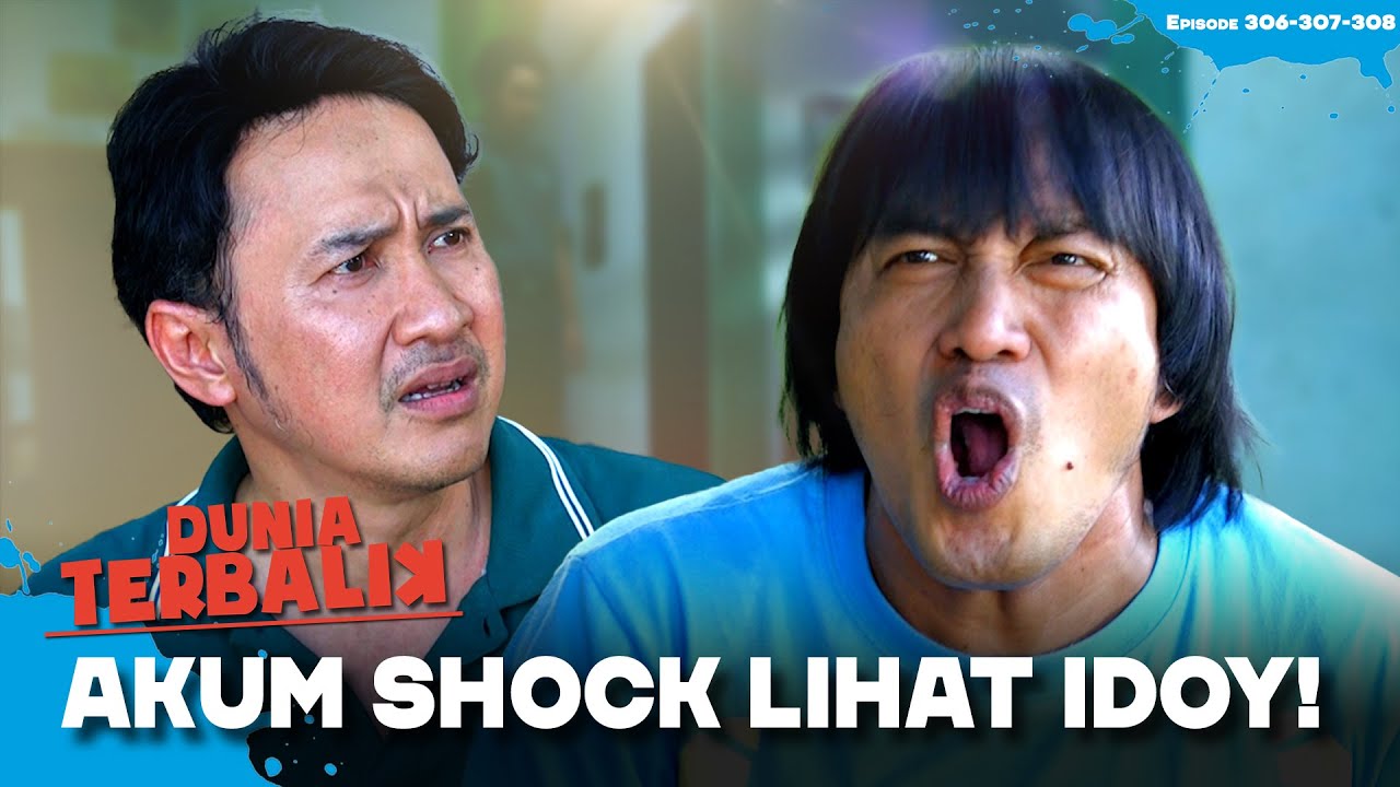 GAK EXPECT😱Akum Sampai Melongo Lihat Tingkah Idoy😨😨 | DUNIA TERBALIK | EPS.306-307-308 (6/9)