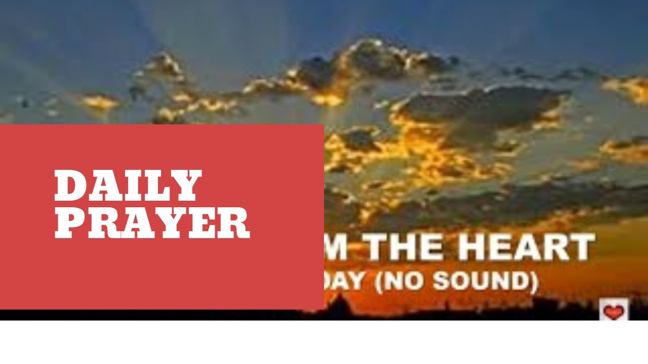 Daily Prayer and Blessings (no sound)