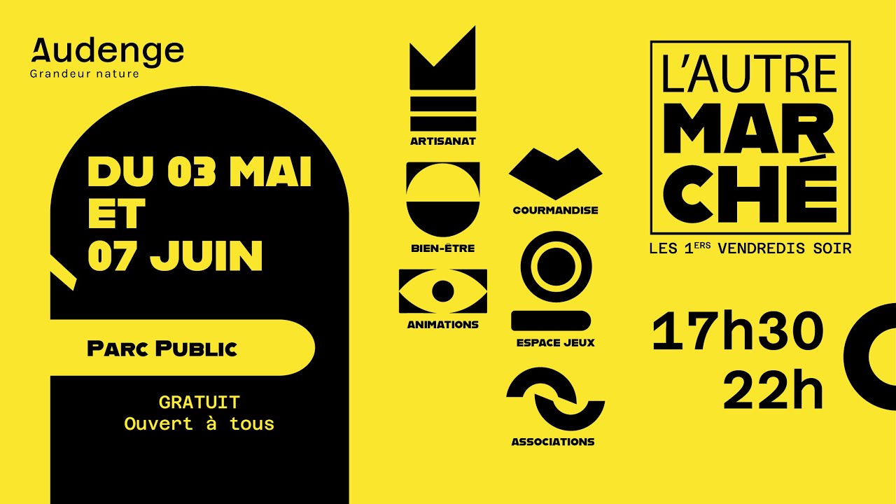 AUDENGE - L'AUTRE MARCHE DE MAI ET JUIN 2024