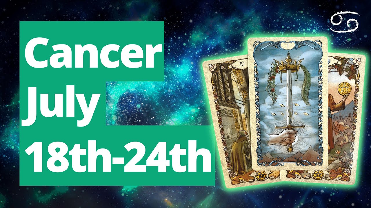 CANCER - ABUNDANCE Like You've Never Seen Before! UNBELIEVABLE! July 18th - 24th Tarot Reading