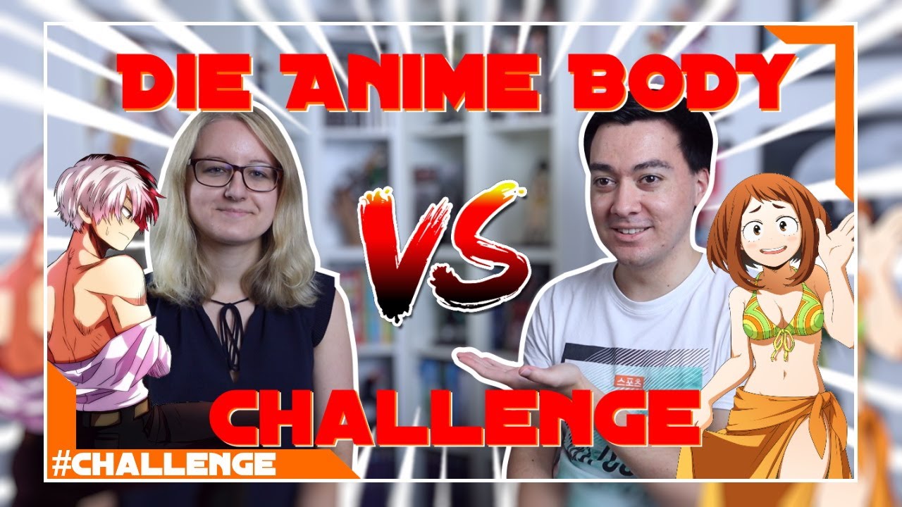 Die ANIME BODY Challenge mit FREUNDIN! | #01