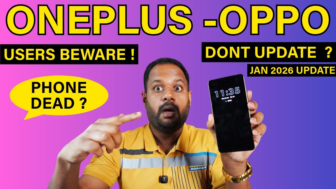 ONEPLUS & OPPO USERS BEWARE ! DONT UPDATE JAN 2026 UPDATE ?