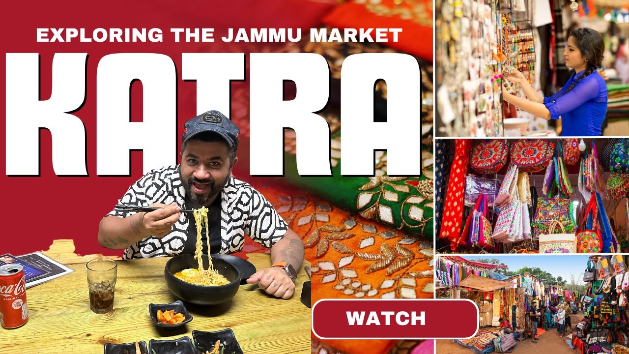 KATRA MARKET 2023 | JAMMU MARKET | EXPLORING & SHOPPING IN KATRA