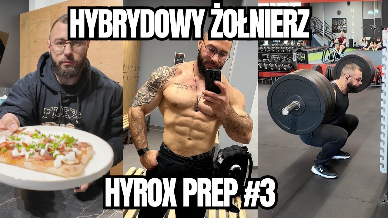 DZIEŃ JEDZENIA- Tworzymy Hybrydowego Żołnierza - HYROX PREP VLOG#3