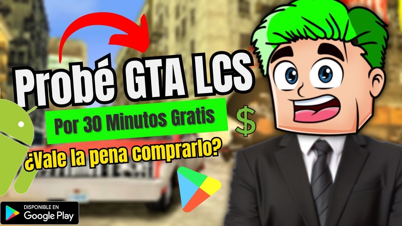 PROBÉ GTA LCS Por 30 Minutos GRATIS | ¿Vale La Pena Comprarlo?🤔