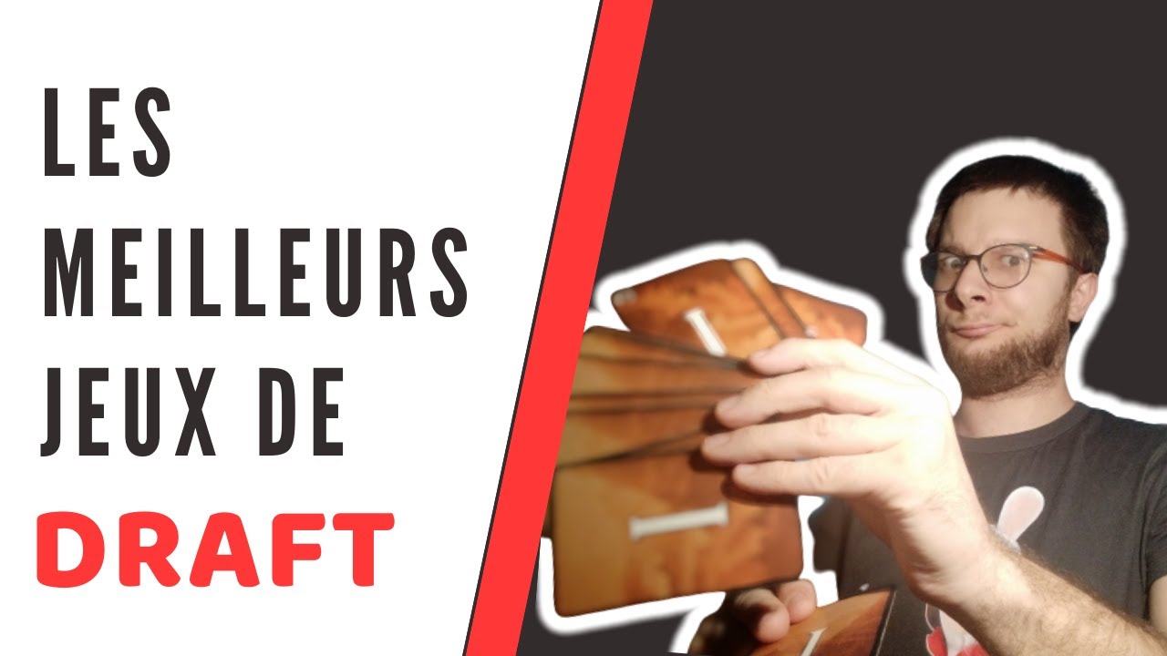 Les meilleurs jeux de DRAFT !