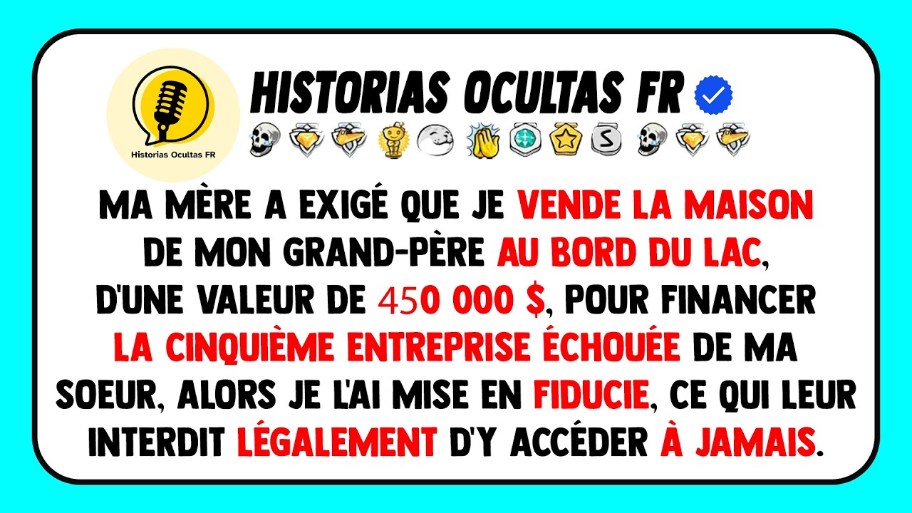 Ma mère a exigé que je vende la maison de mon grand-père au bord du lac, d'une valeur de...