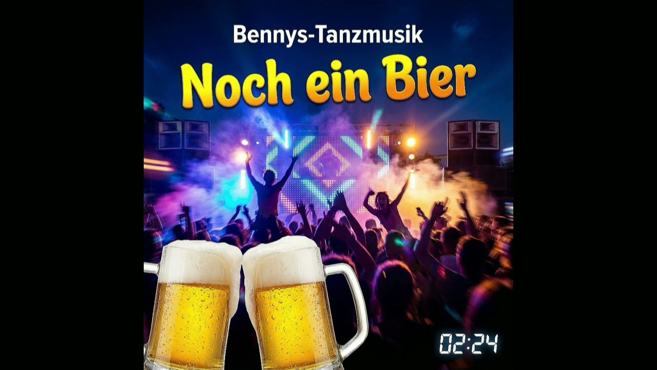 Noch ein Bier 🍺 | Party Schlager zum Mitsingen | Bennys-Tanzmusik