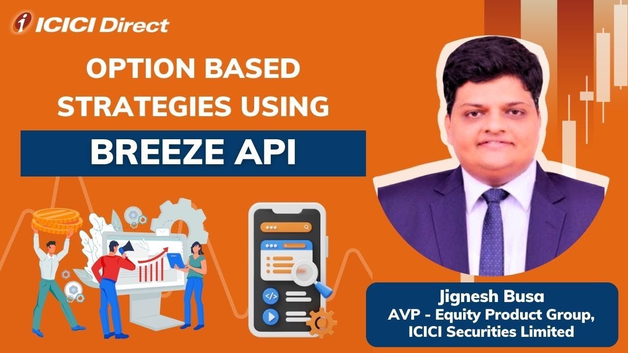 How to implement Option based Strategies using Breeze API. #icicidirect