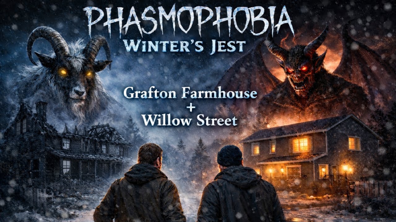 Phasmophobia - Winter´s Jest: Grafton Farmhouse + Willow Street