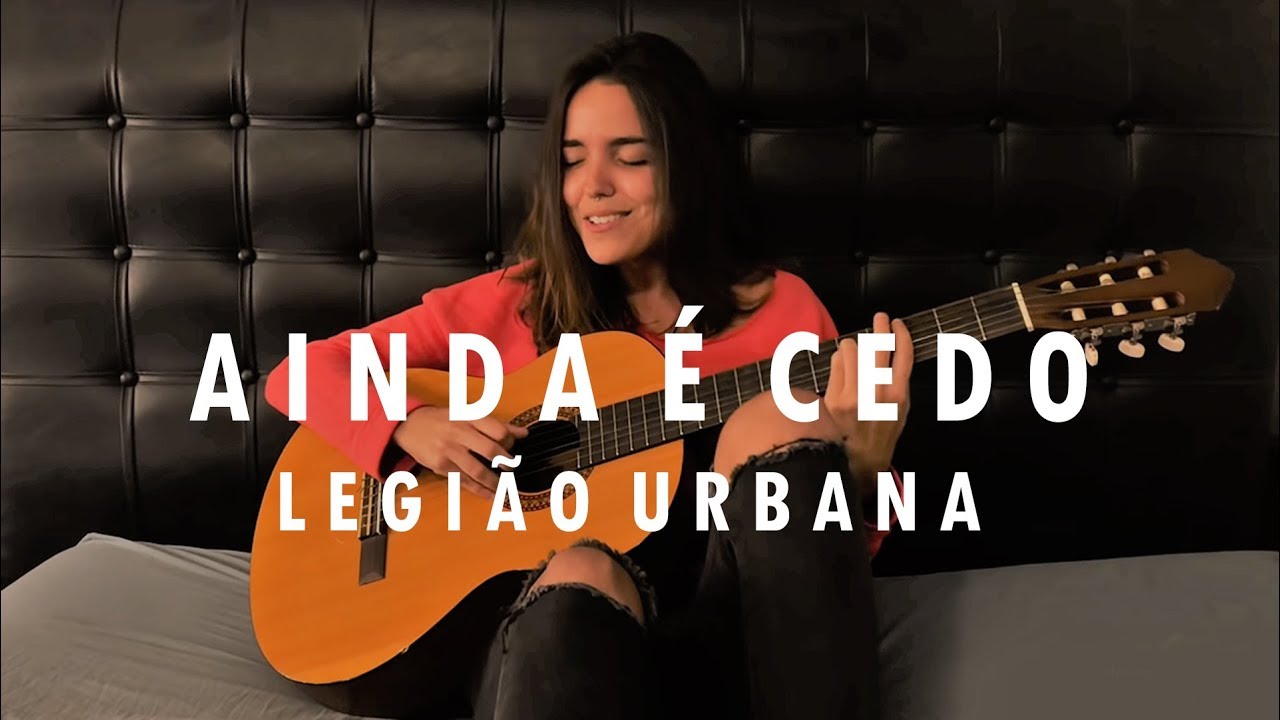 LUA - AINDA É CEDO (COVER) LEGIÃO URBANA