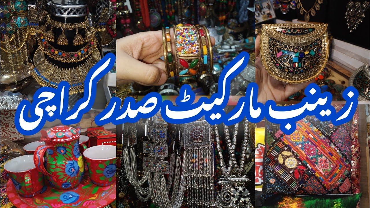 Zainab Market Sadar Karachi|Handmade Jewellery,bags,home appliance & Handmade decoration items