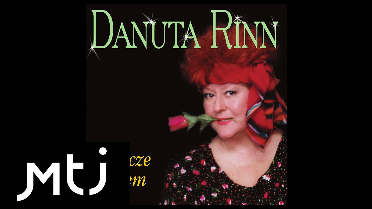 Danuta Rinn - Dąż do perfekcji