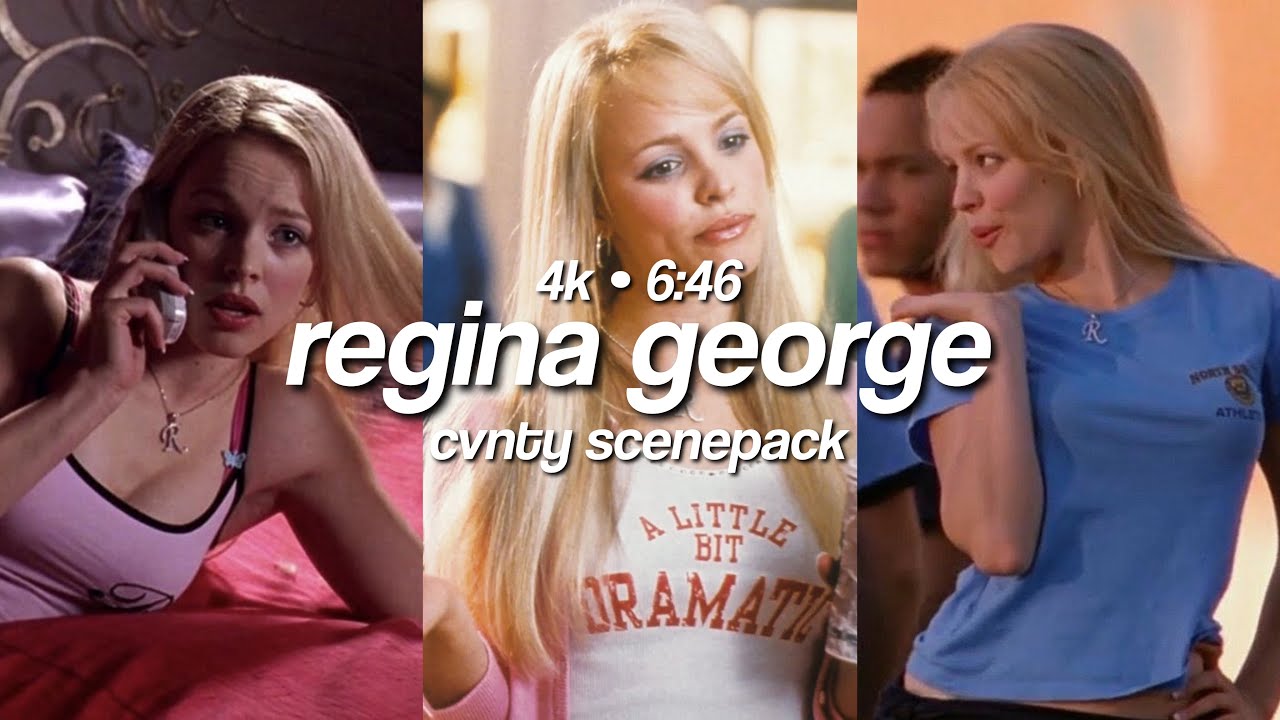 regina george | mean girls | 4K | 6:46 | cvnty scenepack |