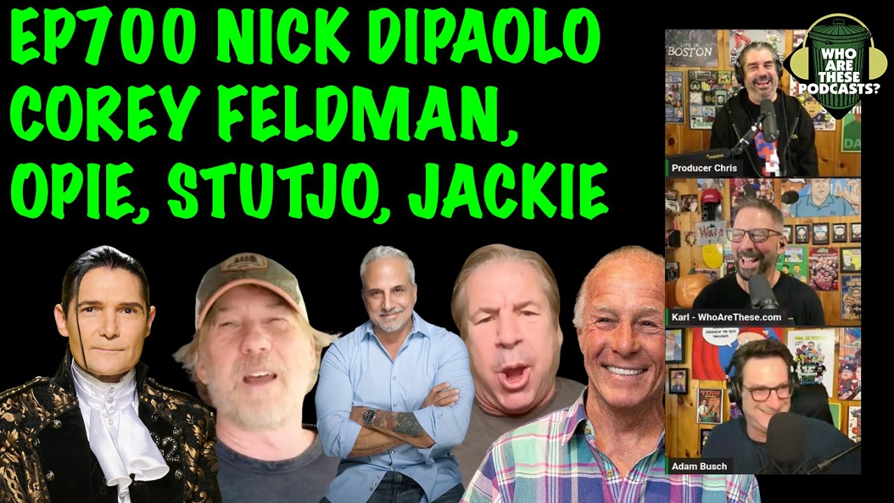 Ep700 - Nick DiPaolo, Corey Feldman, Opie, Stuttering John, Jackie the Joke Man